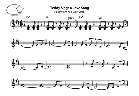 Sheet music for Teddy Sings A Love Song - Copyright Ned Lagin